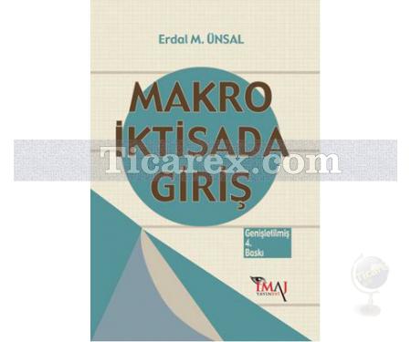 Makro İktisada Giriş | Erdal M. Ünsal - Resim 1