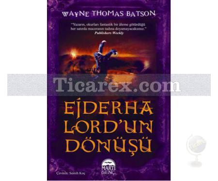 Ejderha Lord'un Dönüşü | Wayne Thomas Batson - Resim 1