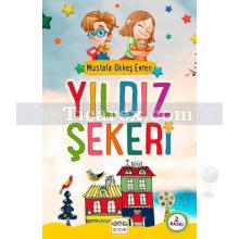 Yıldız Şekeri | Mustafa Ökkeş Evren