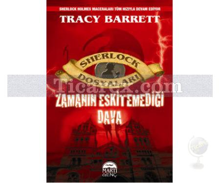 Sherlock Dosyaları - Zamanın Eskitemediği Dava | Tracy Barrett - Resim 1