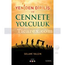 Cennete Yolculuk | Selami Yalçın