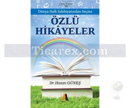 Özlü Hikayeler | Hasan Güneş - Resim 1