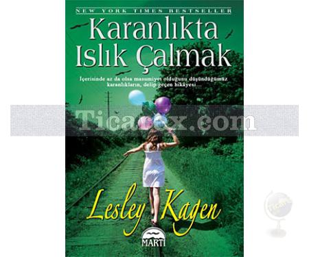 Karanlıkta Islık Çalmak | Lesley Kagen - Resim 1