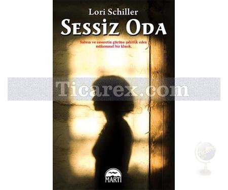 Sessiz Oda | Lori Schiller - Resim 1