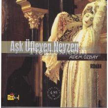 ask_ufleyen_neyzen