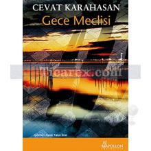 Gece Meclisi | Cevat Karahasan