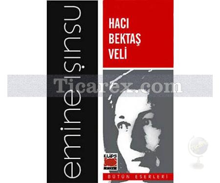 Hacı Bektaş Veli | (Cep Boy) | Emine Işınsu - Resim 1