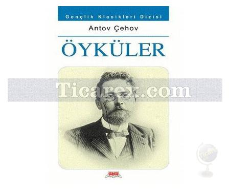 Öyküler | Anton Pavloviç Çehov - Resim 1