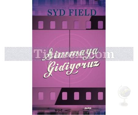 Sinemaya Gidiyoruz | Syd Field - Resim 1