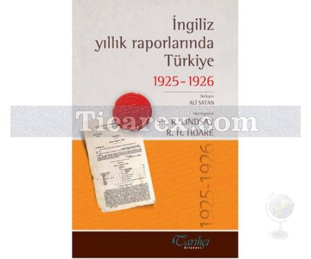 İngiliz Yıllık Raporlarında Türkiye 1925 - 1926 | R. H. Hoare , R. Lindsay - Resim 1