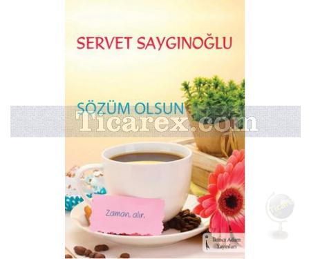 Sözüm Olsun | Servet Saygınoğlu - Resim 1