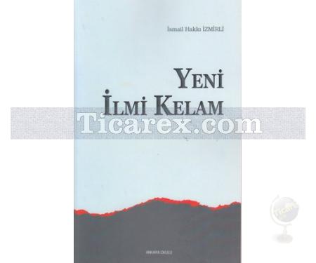 Yeni İlmi Kelam | İsmail Hakkı İzmirli - Resim 1