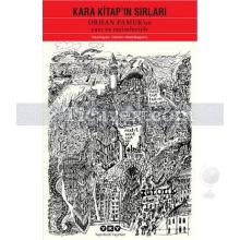 Kara Kitap'ın Sırları | Orhan Pamuk'un Yazı ve Resimleriyle | Darmin Hadzibegovic