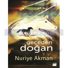 Geceden Doğan | Nuriye Akman