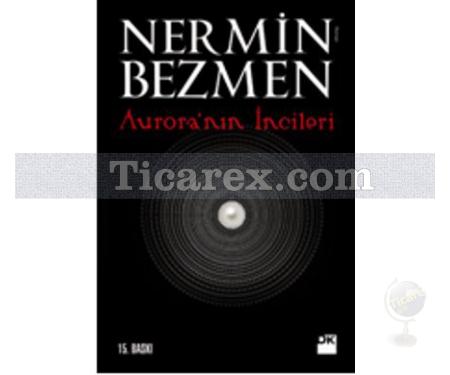 Aurora'nın İncileri | Nermin Bezmen - Resim 1