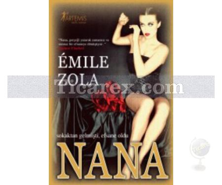 Nana | Emile Zola - Resim 1