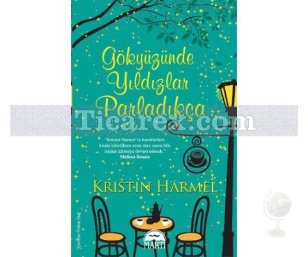 Gökyüzünde Yıldızlar Parladıkça | Kristin Harmel - Resim 1