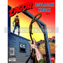 Zagor Sayı: 140 - Asılacak Kadın | Moreno Burattini