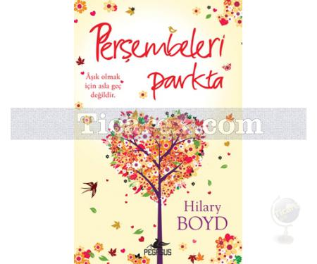 Perşembeleri Parkta | Hilary Boyd - Resim 1