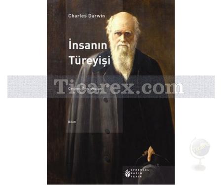 İnsanın Türeyişi | Charles Darwin - Resim 1