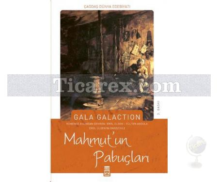 Mahmut'un Pabuçları | Gala Galaction - Resim 1