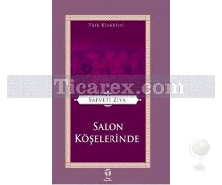 Salon Köşelerinde | Safveti Ziya - Resim 1