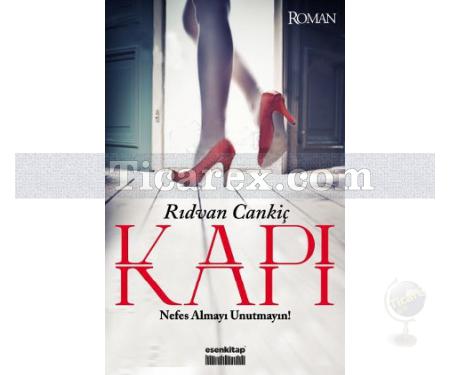 Kapı | Rıdvan Cankiç - Resim 1