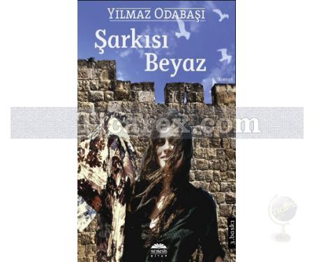 Şarkısı Beyaz | Yılmaz Odabaşı - Resim 1