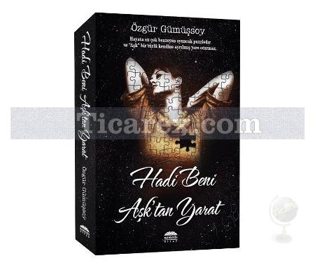 Hadi Beni Aşk'tan Yarat | Özgür Gümüşsoy - Resim 1