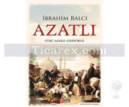 Azatlı | İbrahim Balcı - Resim 1