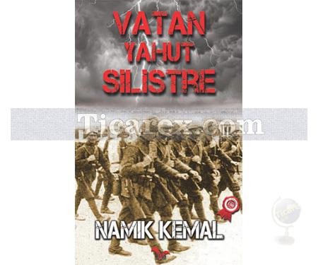 Vatan Yahut Silistre | Namık Kemal - Resim 1