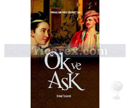 Ok ve Aşk | Erkut Tezerdi - Resim 1