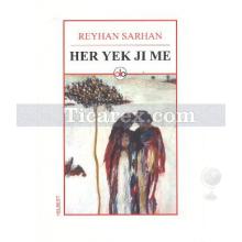 Her Yek Ji Me | Reyhan Sarhan