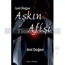 Aşkın Afişi | Anıl Doğan