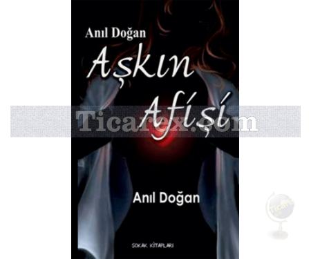 Aşkın Afişi | Anıl Doğan - Resim 1