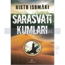 Sarasvati Kumları | Risto İsomaki