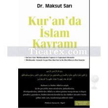 Kur'an'da İslam Kavramı | Maksut Sarı