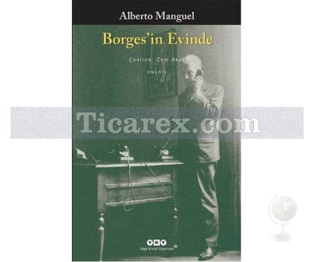 Borges'in Evinde | Alberto Manguel - Resim 1