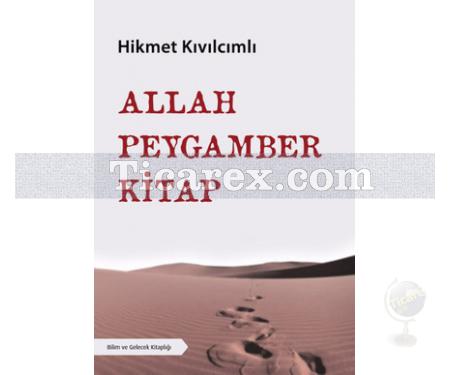 Allah Peygamber Kitap | Hikmet Kıvılcımlı - Resim 1