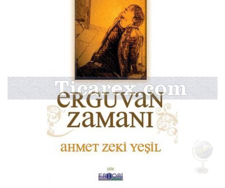 Erguvan Zamanı | Ahmet Zeki Yeşil - Resim 1