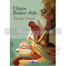 Fillerin Bozkır Aşkı | Rengin Hazal