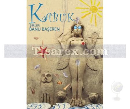 Kabuk | Banu Başeren - Resim 1