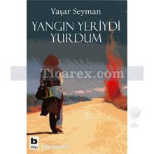 yangin_yeriydi_yurdum