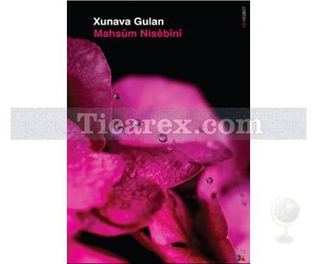 Xunava Gulan | Mahsum Nısebini - Resim 1