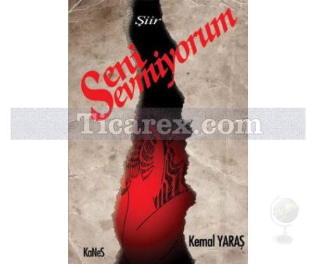 Seni Sevmiyorum | Kemal Yaraş - Resim 1