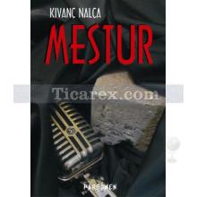 Mestur | Kıvanç Nalça