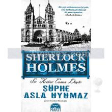 sherlock_holmes_-_suphe_asla_uyumaz