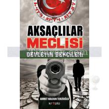 aksaclilar_meclisi_-_devletin_bekcileri