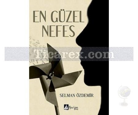 En Güzel Nefes | Selman Öz - Resim 1