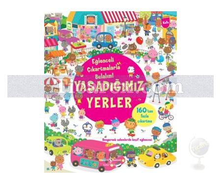 Yaşadığımız Yerler | Eğlenceli Çıkartmalarla Bulalım | Hazel Maskell - Resim 1